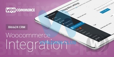 WooCommerce - Bitrix24 CRM - Integration v1.38.2 | WooCommerce - Битрикс24 CRM - Интеграция